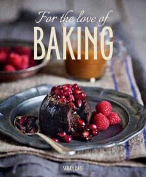 Hardcover For the love of baking Book