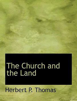 Paperback The Church and the Land Book