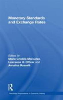 Hardcover Monetary Standards and Exchange Rates Book