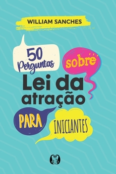 Paperback 50 perguntas sobre lei da atração para iniciantes [Portuguese] Book