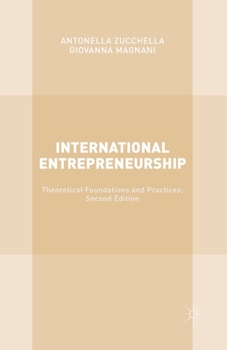 Paperback International Entrepreneurship: Theoretical Foundations and Practices; Second Edition Book