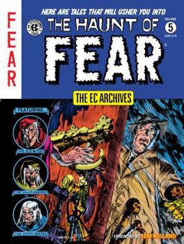 Hardcover The EC Archives: The Haunt of Fear Volume 5 Book