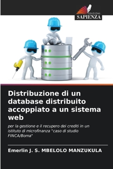 Paperback Distribuzione di un database distribuito accoppiato a un sistema web [Italian] Book
