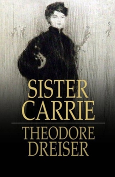 Paperback Sister Carrie Illustrated Book
