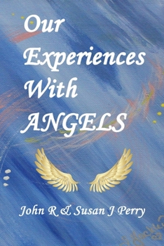 Paperback Our Experiences With ANGELS Book