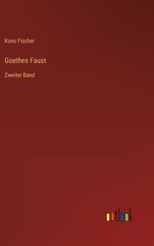 Hardcover Goethes Faust: Zweiter Band [German] Book