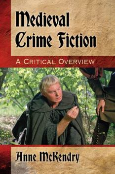 Paperback Medieval Crime Fiction: A Critical Overview Book