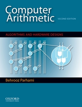 Hardcover Computer Arithmetic: Algorithms and Hardware Designs Book