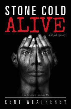 Paperback Stone Cold Alive: a St Jack Mystery Book