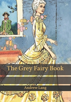 The Grey Fairy Book