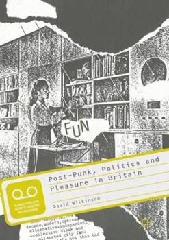 Paperback Post-Punk, Politics and Pleasure in Britain Book