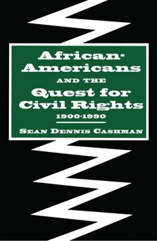 Paperback African-Americans and the Quest for Civil Rights, 1900-1990 Book