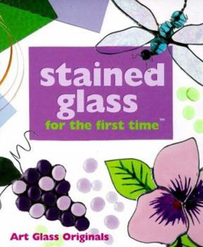 Hardcover Stained Glass for the First Time(r) Book