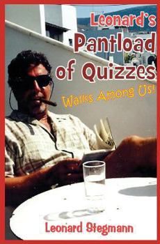 Paperback Leonard's Pantload of Quizzes Walks Among Us! Book
