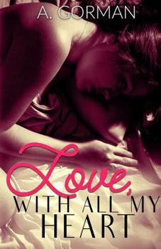 Paperback Love, With All My Heart Book