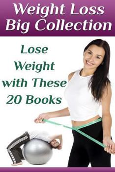 Weight Loss Big Collection: Lose Weight... book by Ann Black