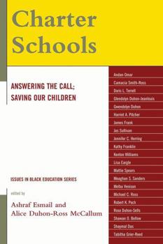 Paperback Charter Schools: Answering the Call; Saving Our Children Book