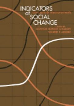 Hardcover Indicators of Social Change: Concepts and Measurements Book