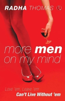 Paperback More Men on My Mind: Love 'em, leave 'em, can't live without 'em Book