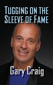 Hardcover Tugging on the Sleeve of Fame (hardback) Book