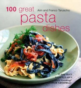 Paperback 100 Great Pasta Dishes Book