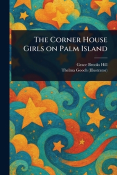 Paperback The Corner House Girls on Palm Island Book