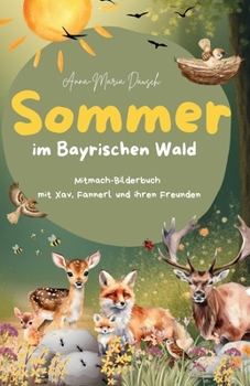 Paperback Sommer: Im Bayrischen Wald [German] Book