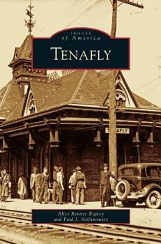 Tenafly (Images of America: New Jersey) - Book  of the Images of America: New Jersey