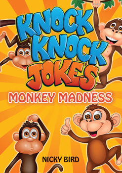 Paperback Knock-Knock Jokes: Monkey Madness Book