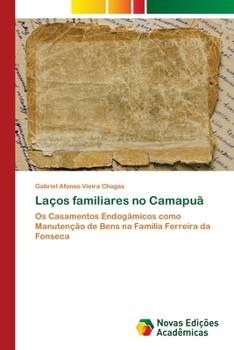 Paperback Laços familiares no Camapuã [Portuguese] Book