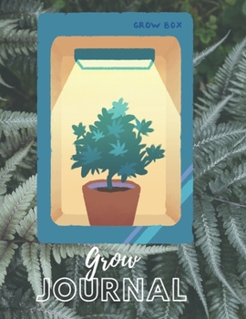 Grow Journal Marijuana Weed Lovers Notebook: 8.5X11 Wide Ruled Notebook Vol 115