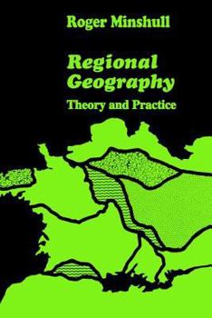 Paperback Regional Geography: Theory and Practice Book