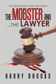 Paperback The Mobster and ...The Lawyer Book