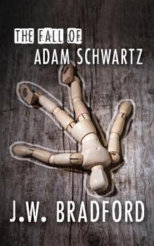 Paperback The Fall of Adam Schwartz Book