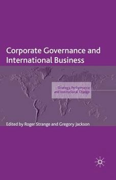 Paperback Corporate Governance and International Business: Strategy, Performance and Institutional Change Book
