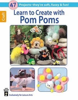 Paperback Learn to Create with Pom Poms Book
