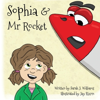 Paperback Sophia and Mr Rocket Book
