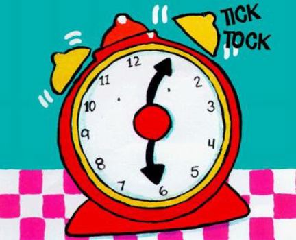 Board book Tick Tock Book