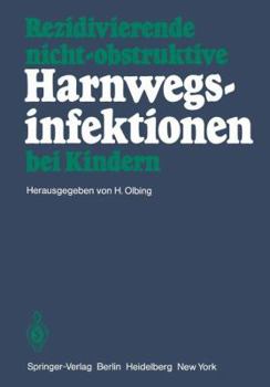 Paperback Rezidivierende Nicht-Obstruktive Harnwegsinfektionen Bei Kindern [German] Book