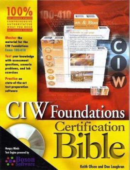 Hardcover CIW Foundations Certification Bible [With CDROM] Book