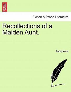 Paperback Recollections of a Maiden Aunt. Book