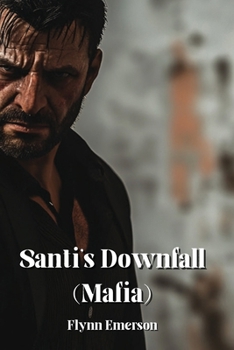 Paperback Santi's Downfall (Mafia) Book