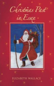 Paperback Christmas Past in Essex Book