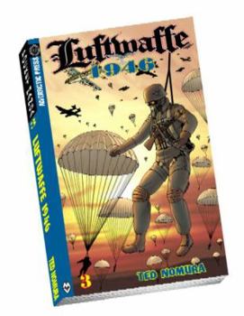 Paperback Luftwaffe: 1946 Pocket Manga Volume 3 Book