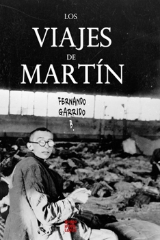 Los viajes de Martín (Spanish Edition)