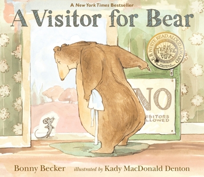A Visitor for Bear - Book #1 of the Bear and Mouse