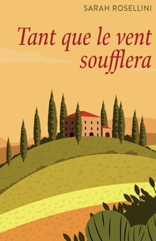 Paperback Tant que le vent soufflera [French] Book