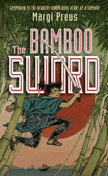 The Bamboo Sword - Book  of the Samurai