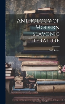 Hardcover Anthology of Modern Slavonic Literature Book