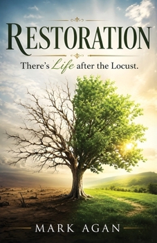 Restoration: There's Life After the Locust